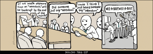 Click image for larger version. 

Name:	PBF071-Weeaboo.gif 
Views:	99 
Size:	75.7 KB 
ID:	27060